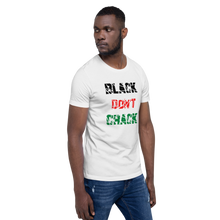 Load image into Gallery viewer, Black don&#39;t crack T-Shirt
