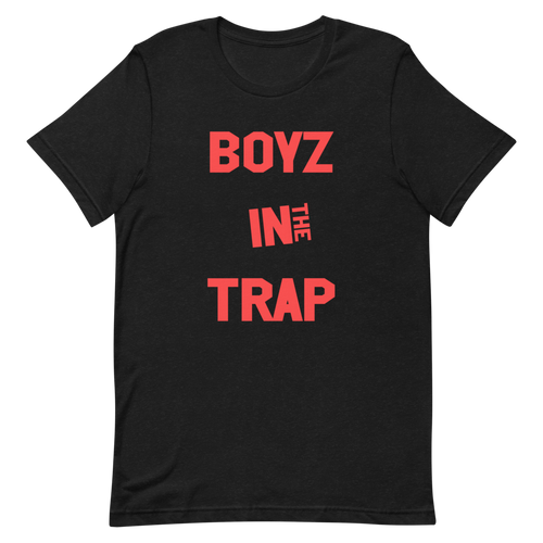 Boyz in the trap t-shirt