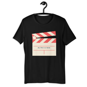 My life is a movie  T-Shirt