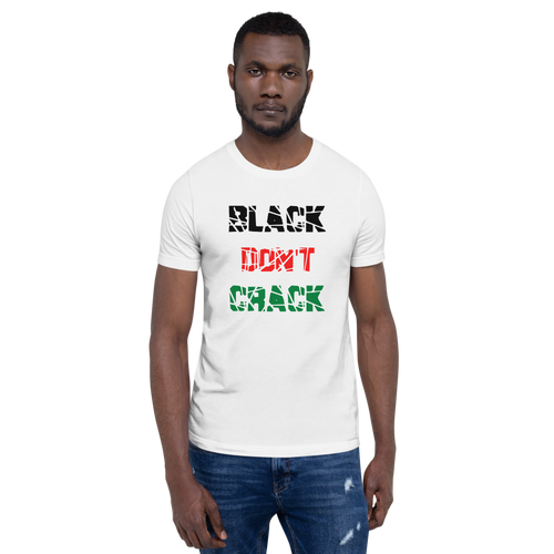 Black don't crack T-Shirt